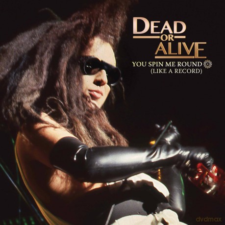 Dead Or Alive: You Spin Me Round (Like A Record) [Winyl]