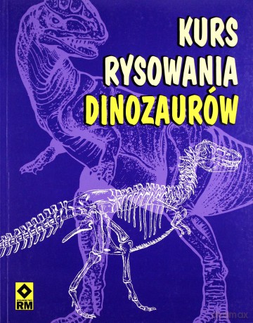Kurs rysowania dinozaurów [KSIĄŻKA]