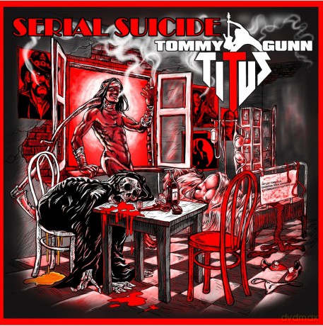 Titus Tommy Gunn: Serial Suicide [CD]