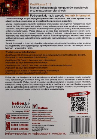 Kwalifikacja E.12. Montaż i eksploatacja komputerów osobistych oraz urządzeń peryferyjnych. [KSIĄŻKA]
