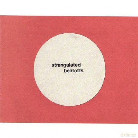 Strangulated Beatoffs: Beating Off All Over The World [CD]