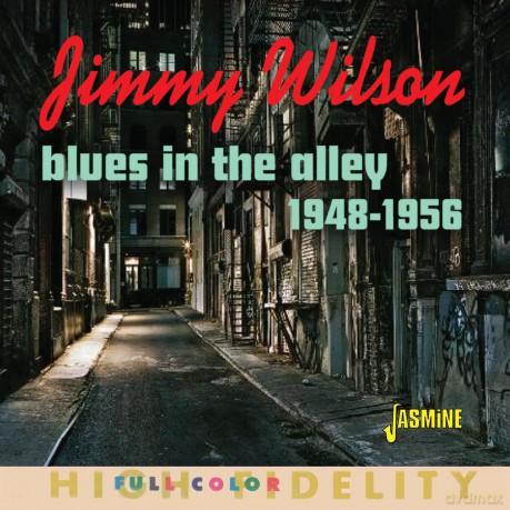 Jimmy Wilson: Blues In The Alley 48-56 [CD]
