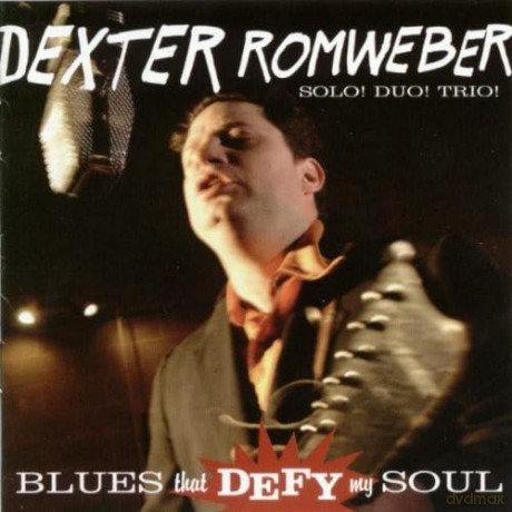 Dexter Romweber: Blues That Defy My Soul [CD]