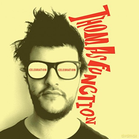 Thomas Function: Celebration [CD]