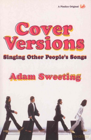 Cover Versions: Singing Other Peoples Songs [KSIĄŻKA]