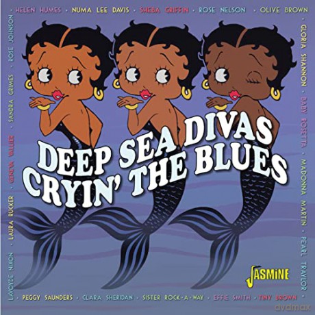 Various Artists: Cryin The Blues - Deep Sea Divas [CD]