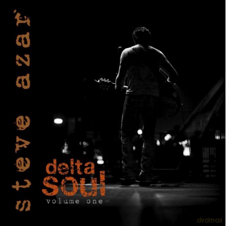 Steve Azar: Delta Soul Volume One [CD]
