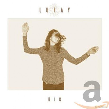 Luray: Dig [CD]