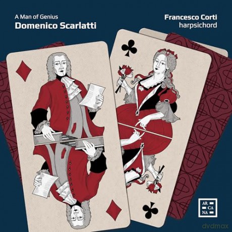 Francesco Corti: Domenico Scarlatti: A Man Of Genius [CD]