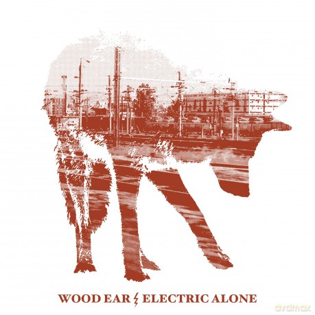 Wood Ear: Electric Alone [CD]