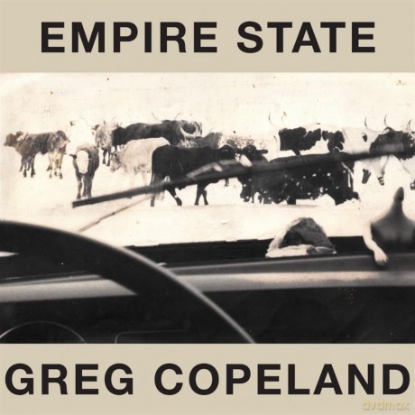 Greg Copeland: Empire State [CD]
