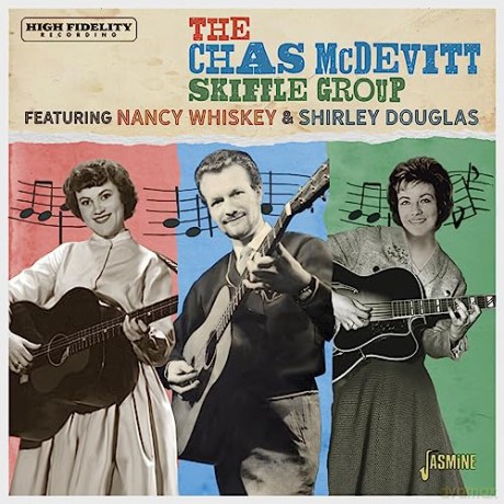 Chas Mcdevitt Skiffle Group: Featuring Nancy Whiskey And Shirley Douglas [CD]