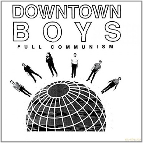 Downtown Boys: Full Communism [CD]