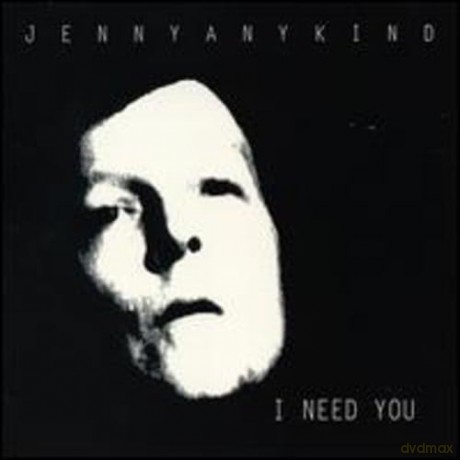 Jennyanykind: I Need You [CD]