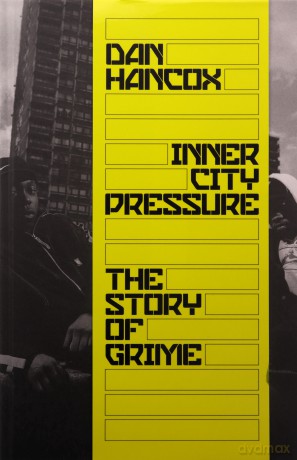 Inner City Pressure: The Story Of Grime [KSIĄŻKA]