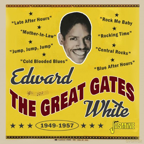 Edward Great Gates White: Late After Hours 1949-1957 [CD]