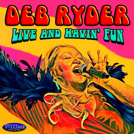 Deb Ryder: Live And Havin Fun [CD]