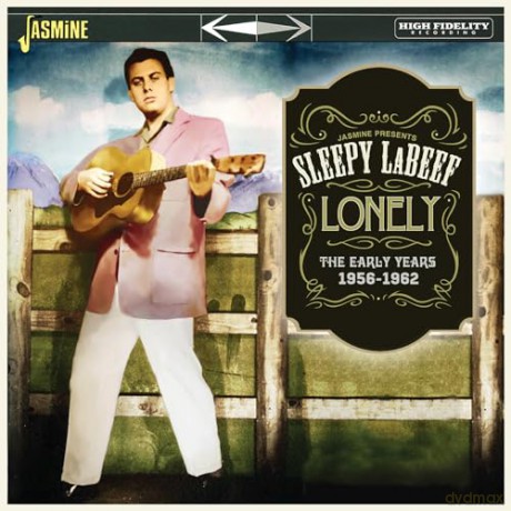 Sleepy Labeef: Lonely.... The Early Years 1956-1962 [CD]