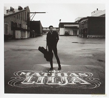 Lilja Mathias: Mathias Lilja [CD]