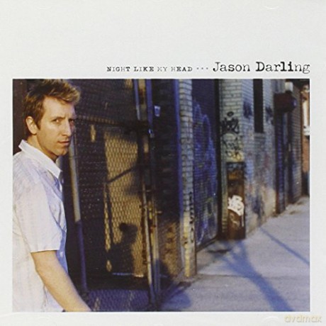 Jason Darling: Night Like My Head [CD]