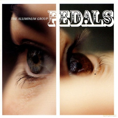 Aluminum Group: Pedals [CD]