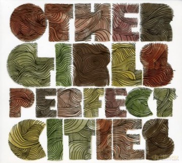 Other Girls: Perfect Cities [CD]