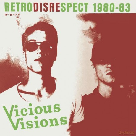 Vicious Visions: Retrodisrespect 1980-83 [CD]
