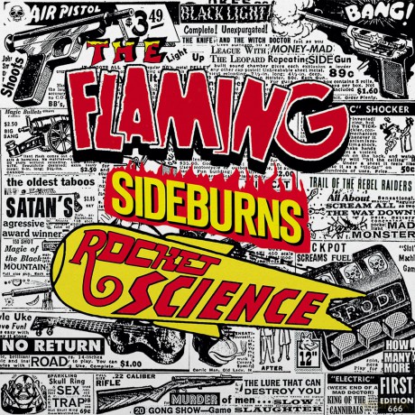 Flaming Sideburns: Rocket Science (Original Artyfacts From The Psychedelic Era 1996-1999) [CD]