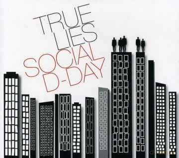 True Lies: Social D-Day [CD]