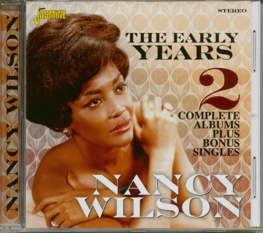 Nancy Wilson: The Early Years (2 Complete Albums & Bonus Singles) [CD]