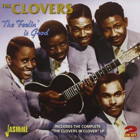 Clovers: The Feelin Is Good (Incl. The Complete Clovers In Clover Lp) [2CD]