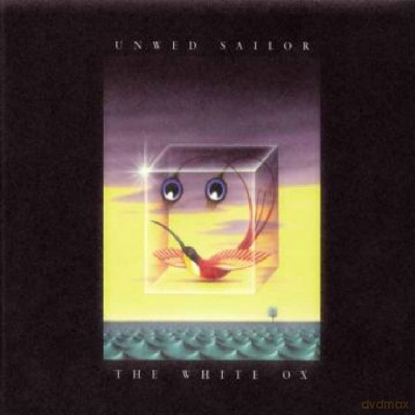 Unwed Sailor: The White Ox [CD]