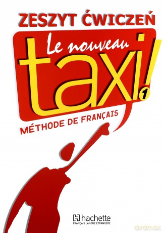 Le Nouveau Taxi 1 ćw PL [KSIĄŻKA]