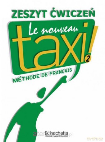 Le Nouveau Taxi 2 ćw PL [KSIĄŻKA]