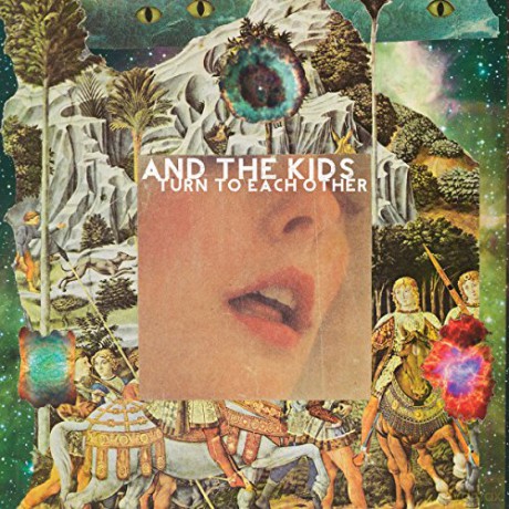 And The Kids: Turn To Each Other [CD]