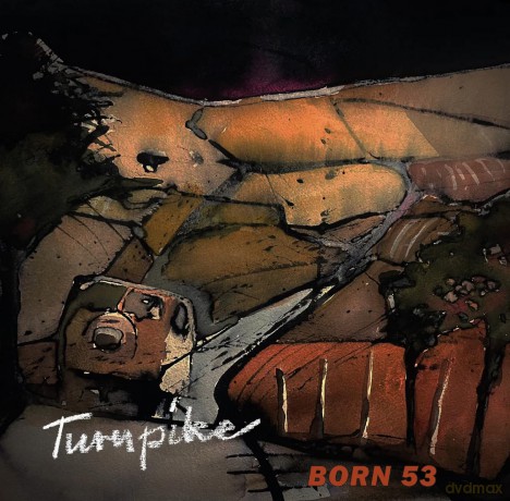 Born 53: Turnpike [CD]