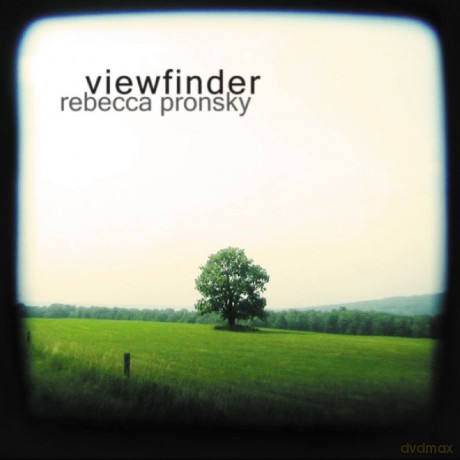 Rebecca Pronsky: Viewfinder [CD]