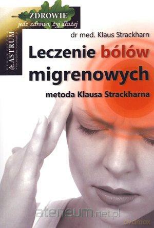 Leczenie bólów migrenowych [KSIĄŻKA]