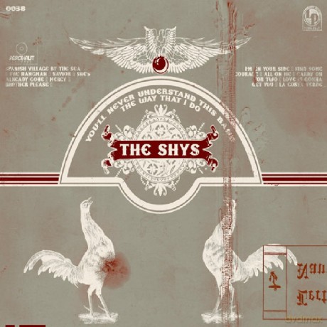 Shys: Youll Never Understand This Band The Way That I Do [CD]