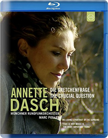 Annette Dasch: Die Gretchenfrage - The Crucial Question [Blu-Ray]