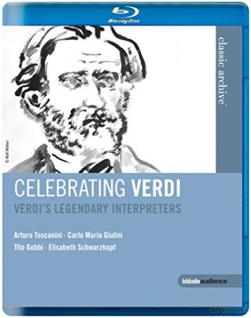 Celebrating Verdi - Verdis Legendary Interpreters [Blu-Ray]