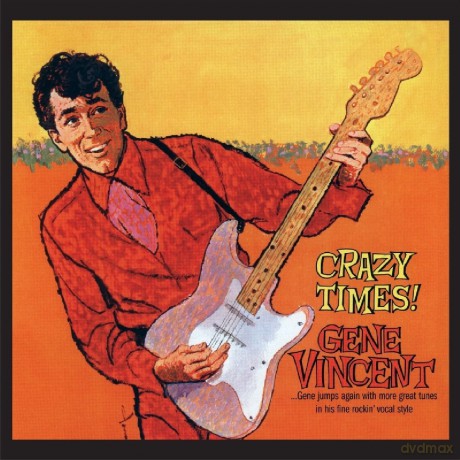 Gene Vincent: Crazy Times [CD]