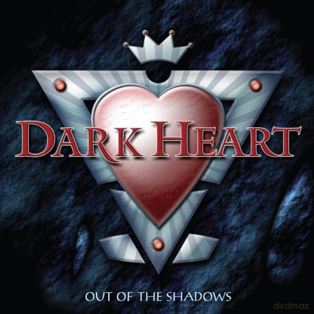 Dark Heart: Out Of The Shadows [CD]