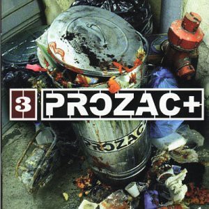 Prozac Plus: 3 [CD]