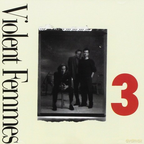 Violent Femmes: 3 [CD]