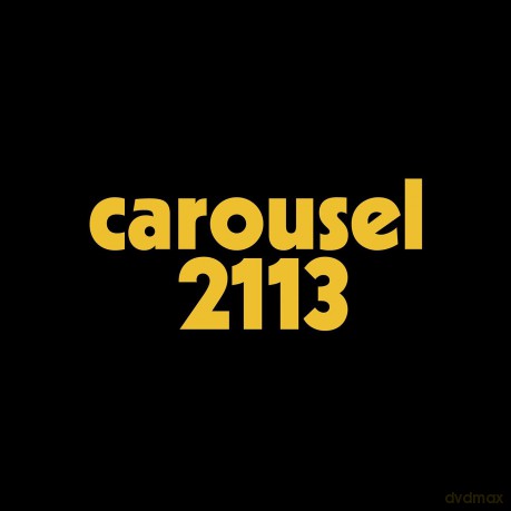Carousel: 2113 [CD]