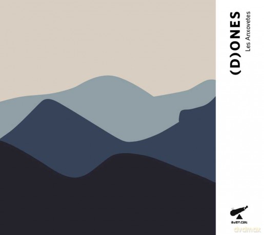 Les Anxovetes: (D) Ones [CD]