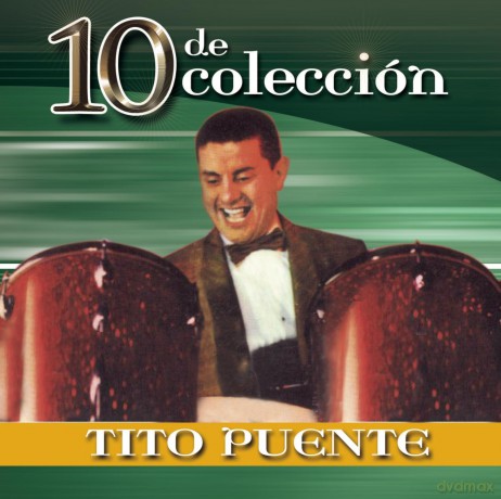 Tito Puente: 10 De Coleccion [CD]