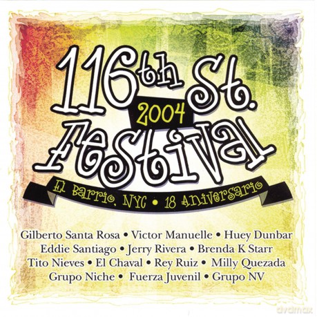 116th Street Festival 2004 [CD]