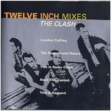 Clash: 12inch Mixes [CD]